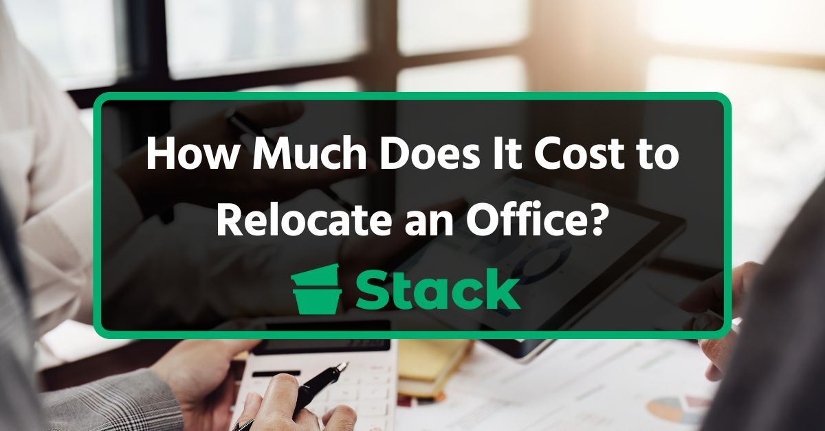How Much Does It Cost to Relocate an Office?