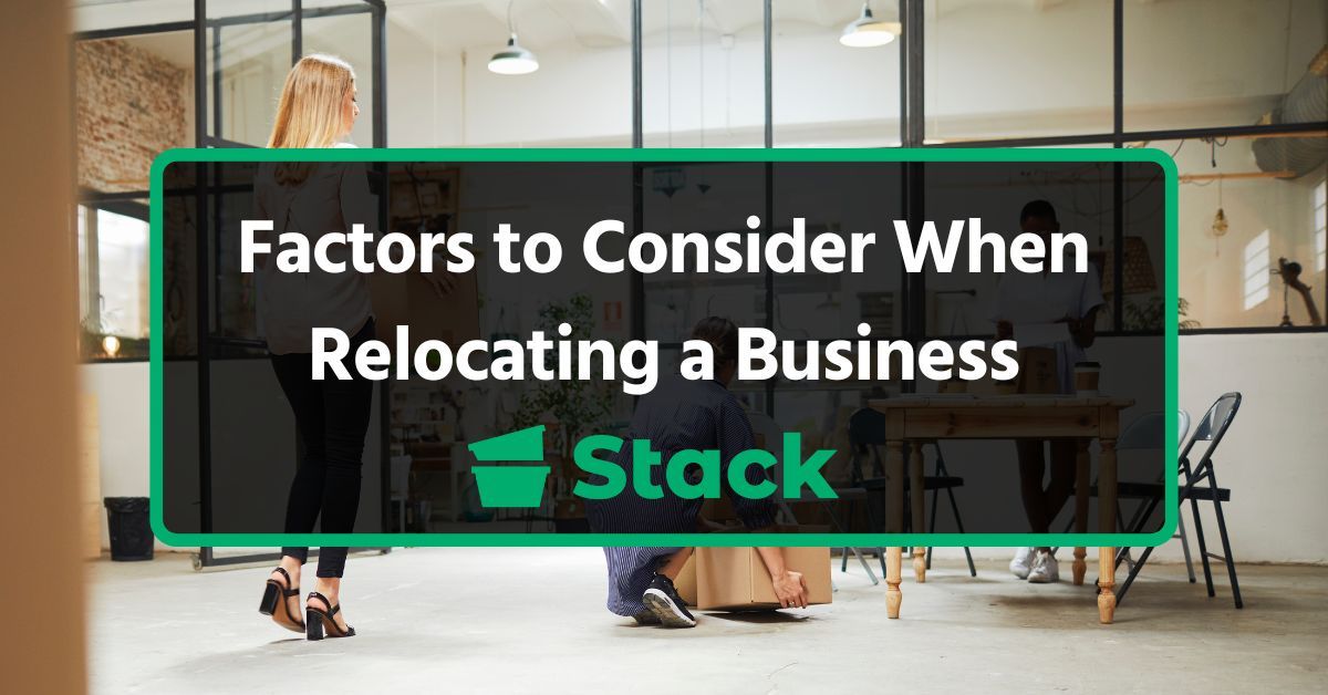 Factors to Consider When Relocating a Business