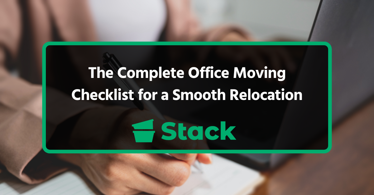 The Complete Office Moving Checklist for a Smooth Relocation