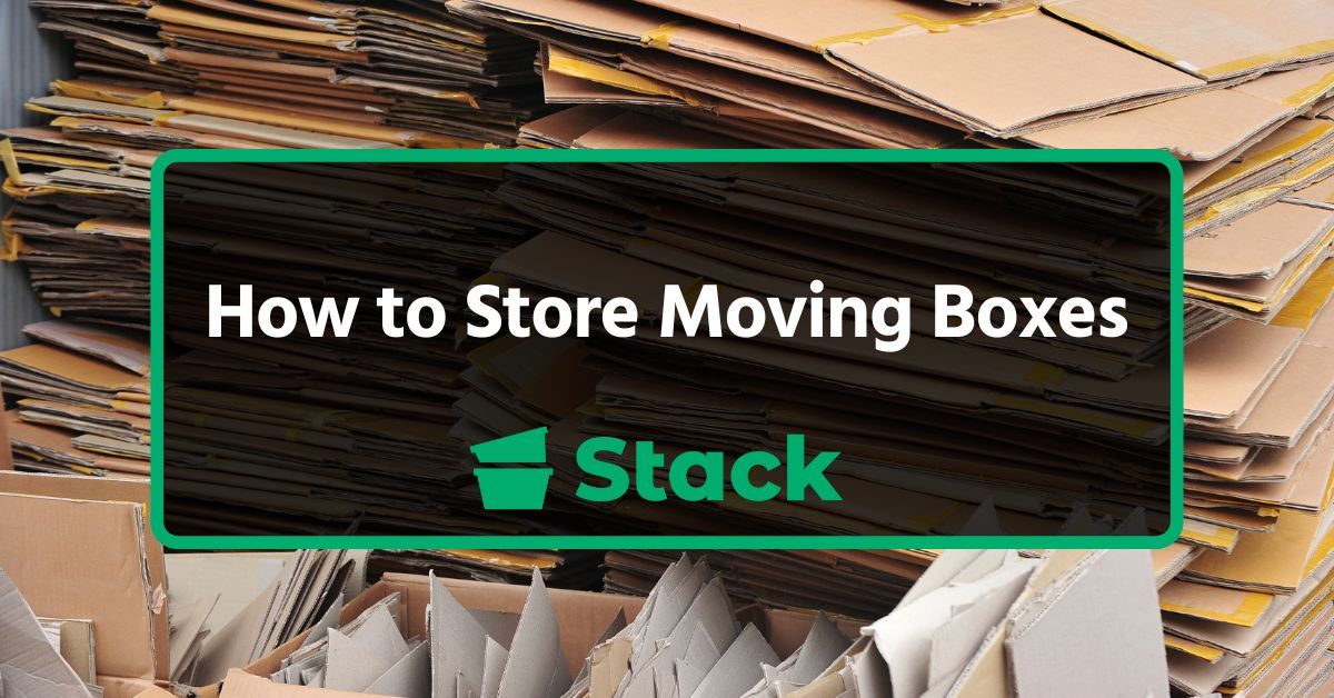 How to Store Moving Boxes