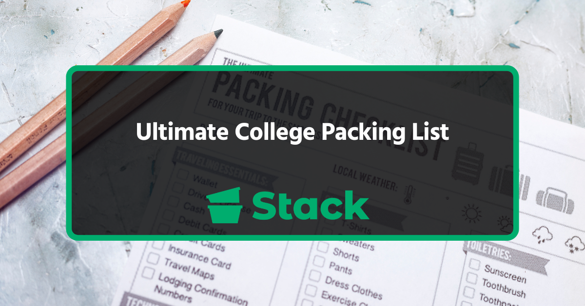Stack moves 2 — Ultimate College Packing List—What to Bring (and Not to Bring)
