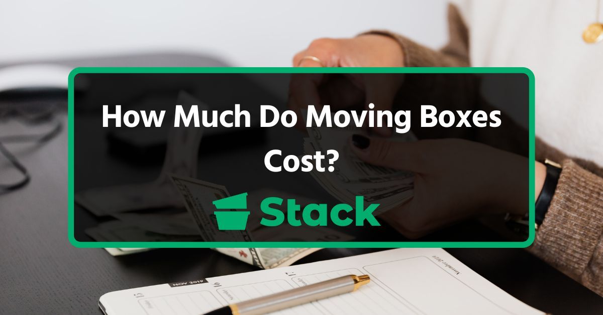 How Much Do Moving Boxes Cost?